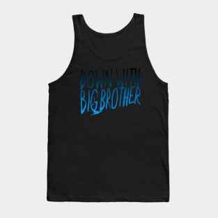 Down With Big Brother II Tank Top